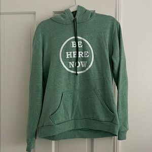 Sunlife Organics Green Hoodie with 'Be Here Now' Print